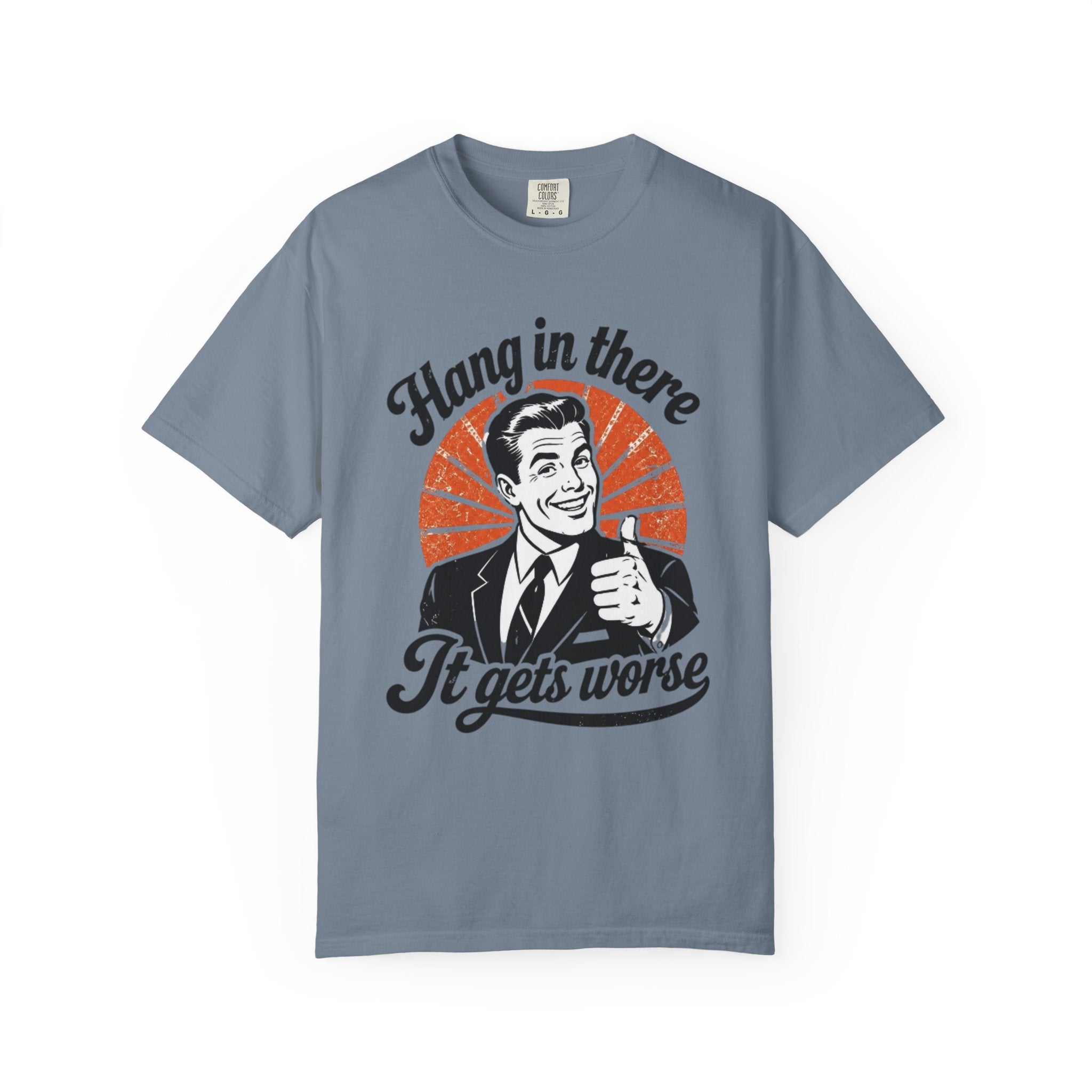 Hang in There Tee