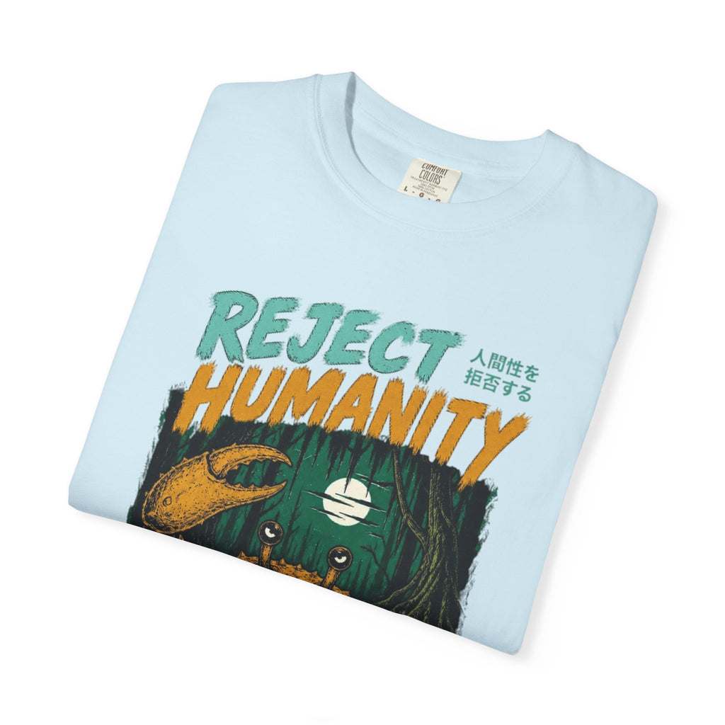 Reject Humanity Tee