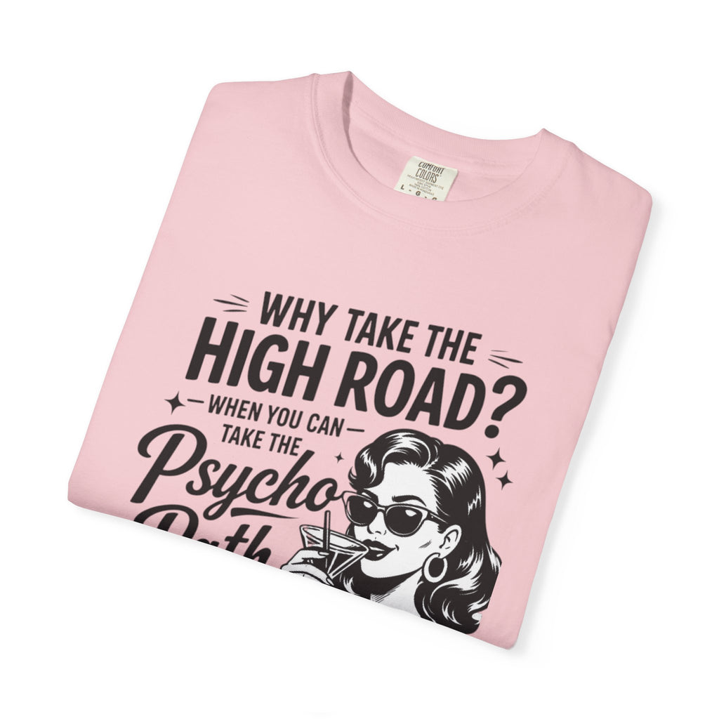Psycho Path Tee