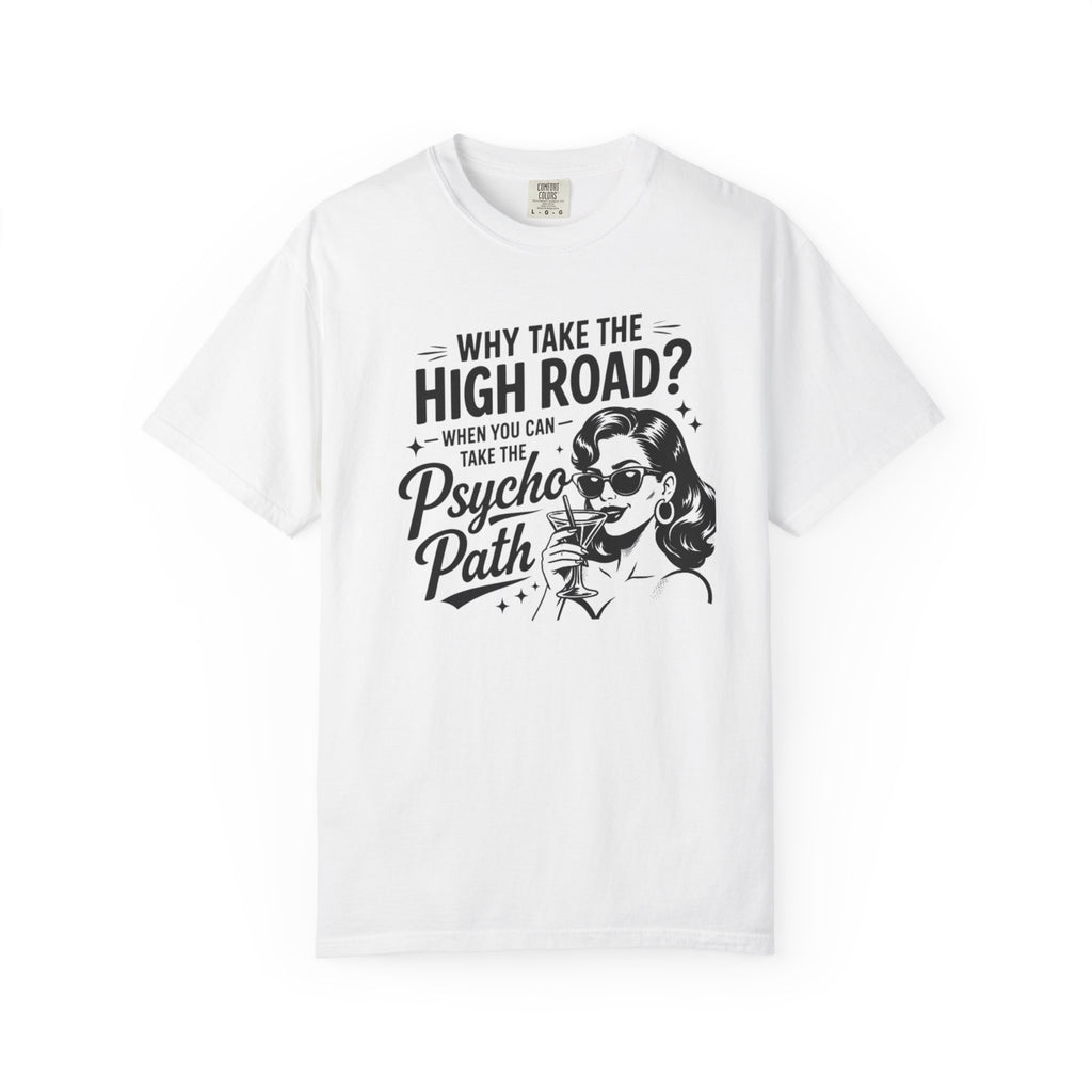 Psycho Path Tee