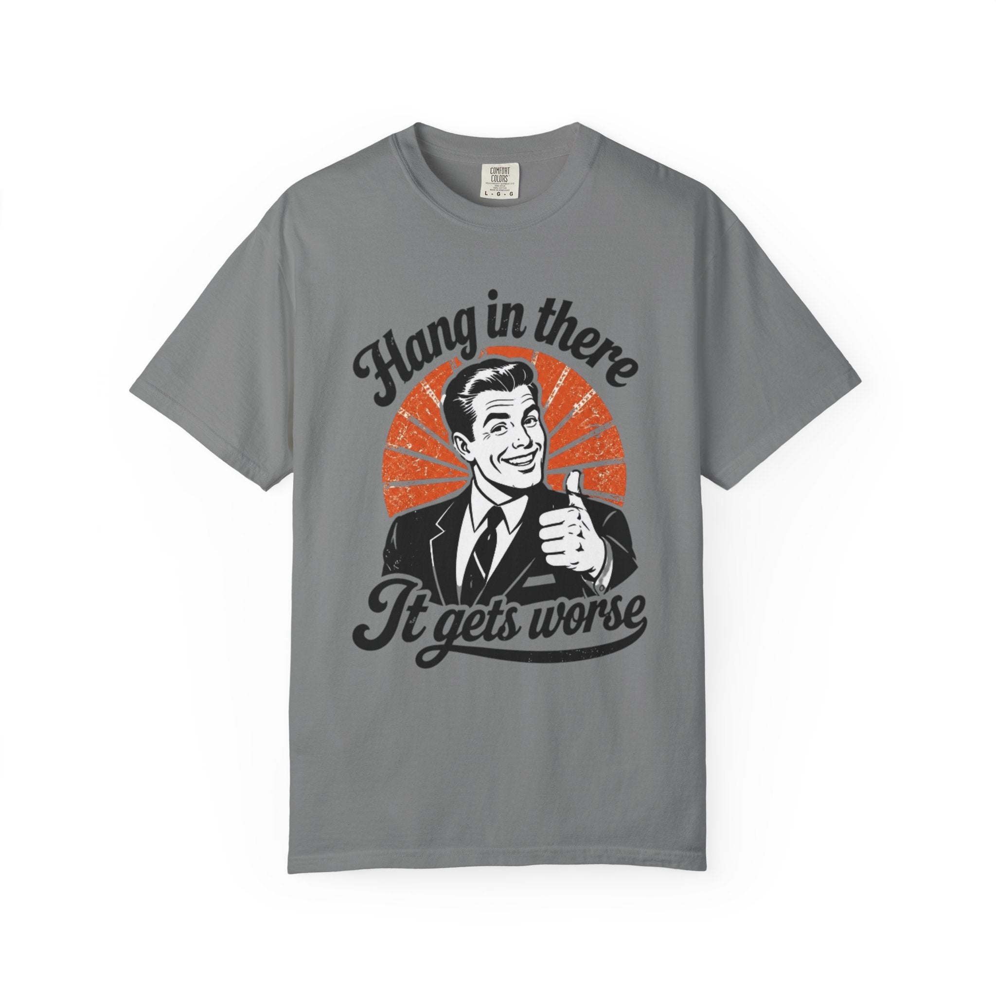 Hang in There Tee