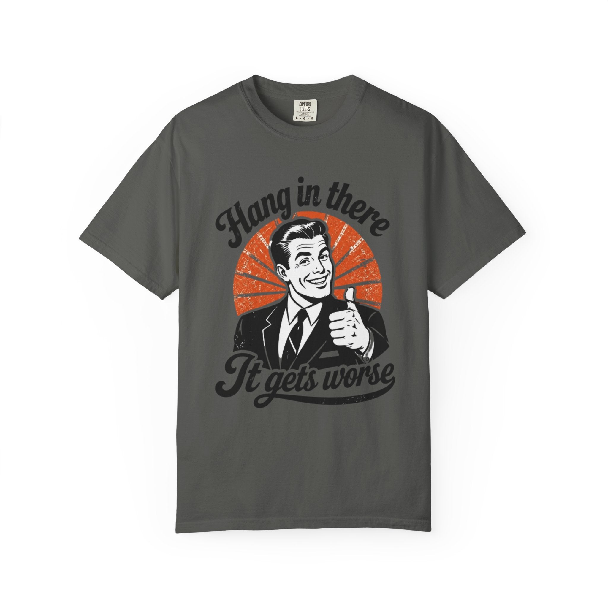 Hang in There Tee