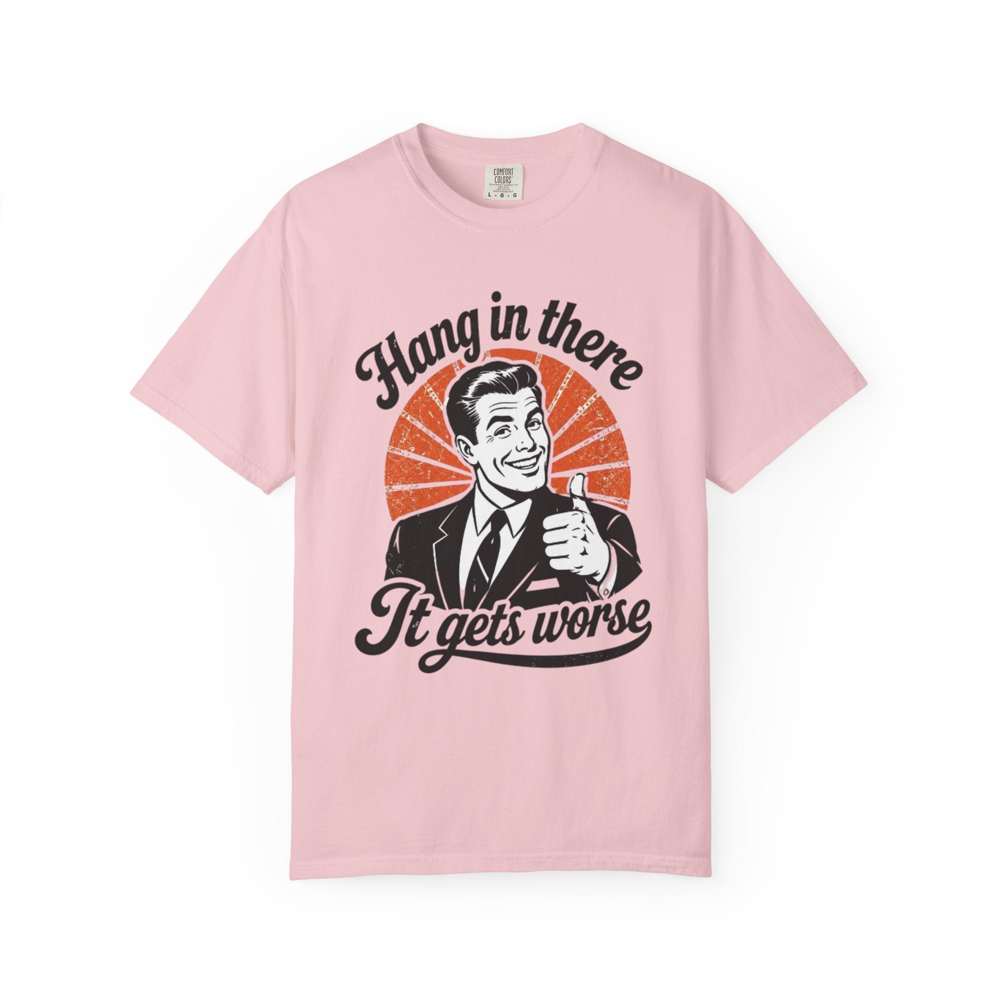 Hang in There Tee
