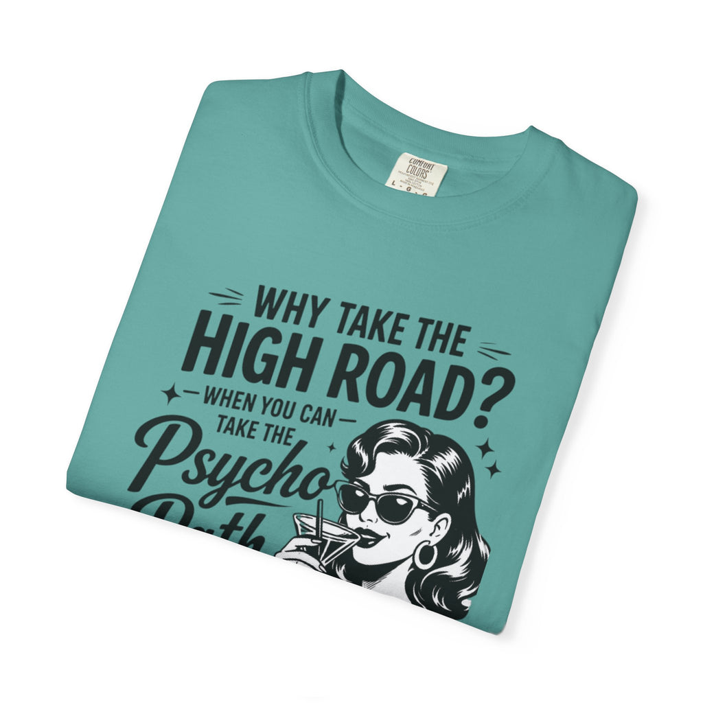 Psycho Path Tee
