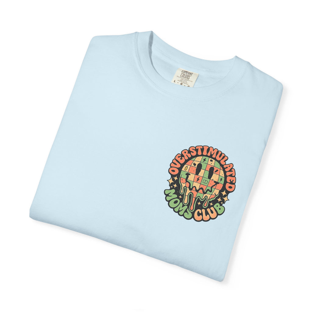 Overstimulated Tee