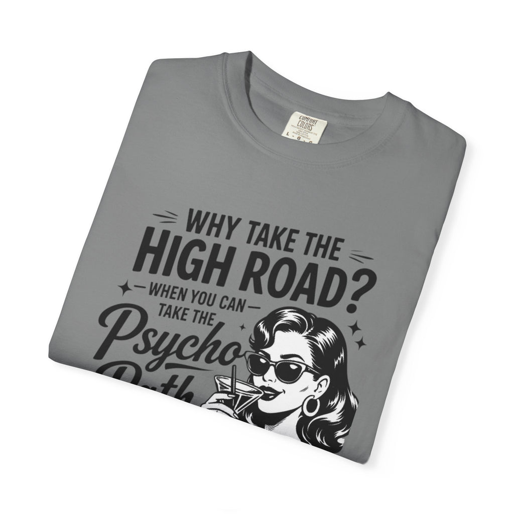 Psycho Path Tee