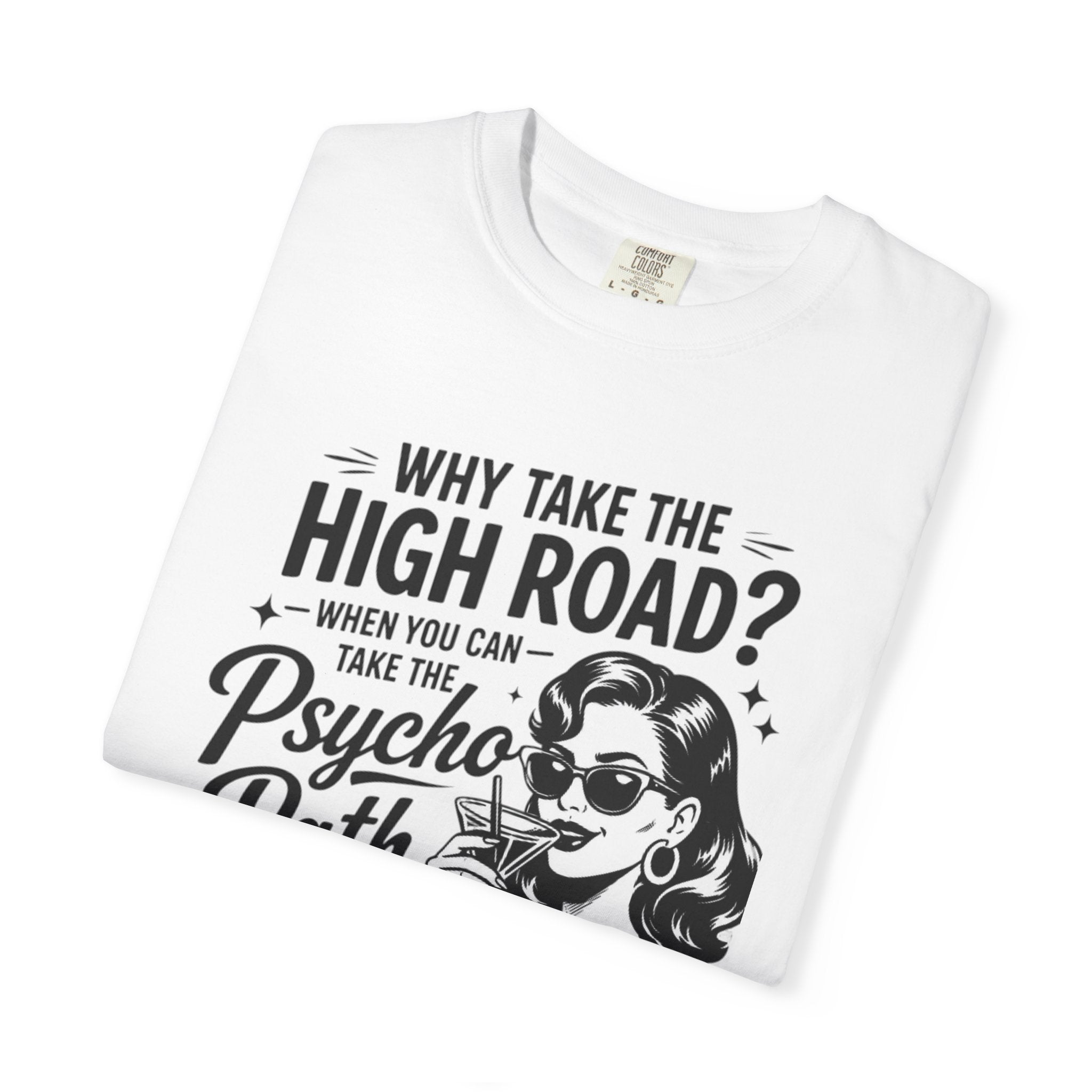 Psycho Path Tee
