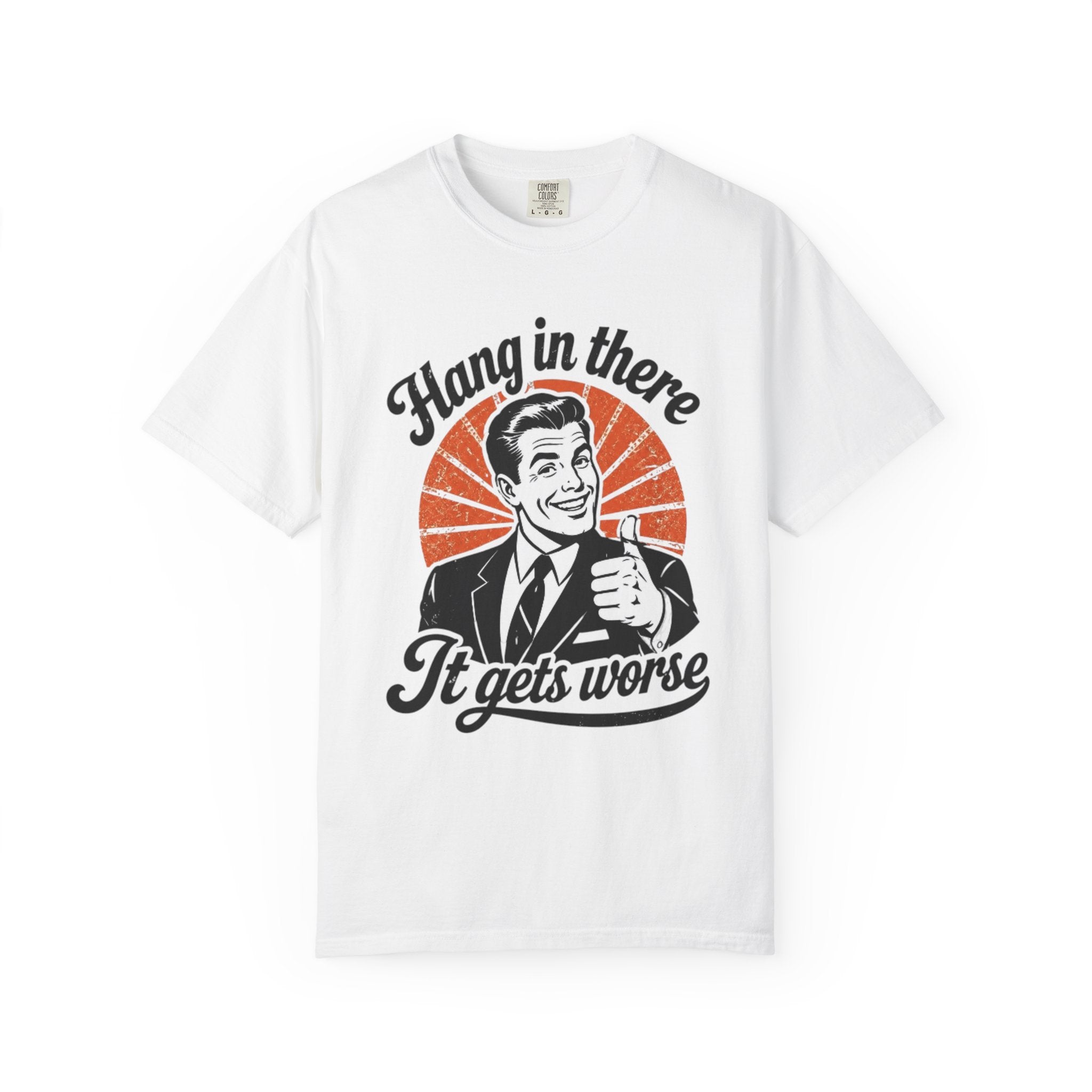 Hang in There Tee