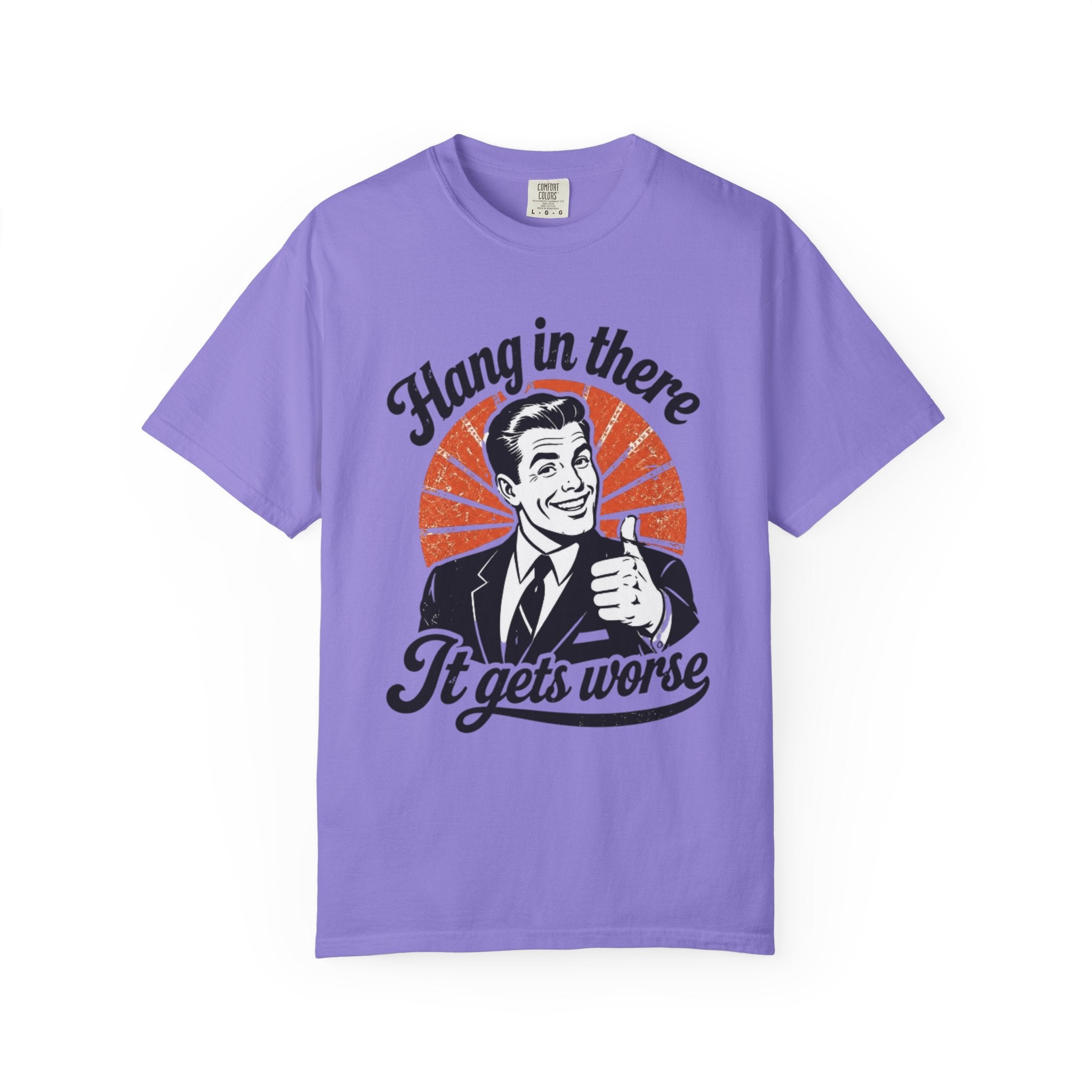 Hang in There Tee
